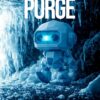Digi 995: The Final Purge – Book 3 of the Digi 995 Series