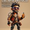 Digi 995: Collapse Protocol – Tobias’s Arc (Book 1, Prequel to the Digi 995 Series)